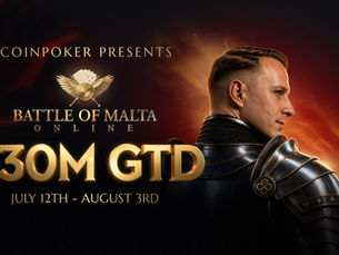 Battle of Malta Online Series Comes to CoinPoker with $30 Million Guaranteed
