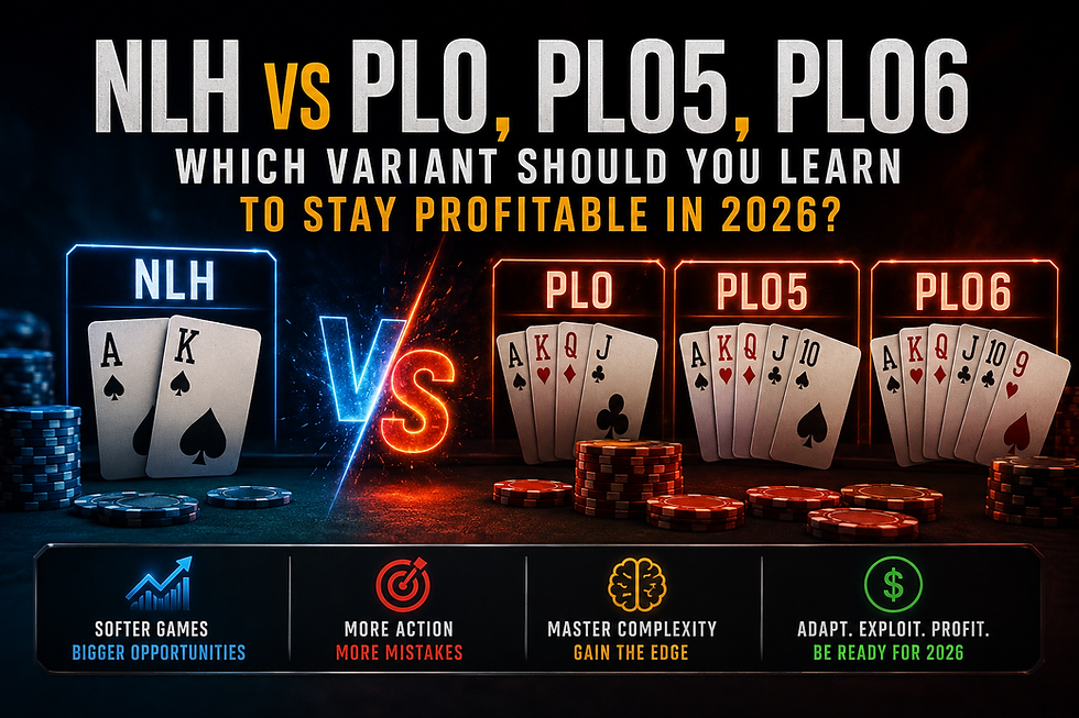 NLH vs PLO, PLO5 and PLO6: Do You Need to Learn Omaha to Stay Profitable in 2026?