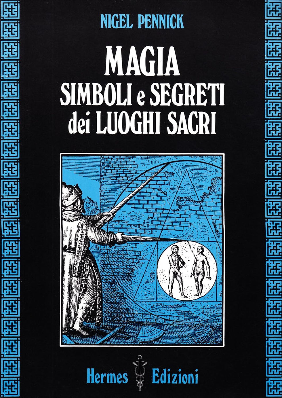 Magia Simboli e Segreti dei Luoghi Sacri