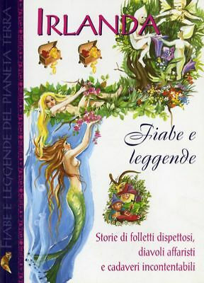 Irlanda. Fiabe e leggende