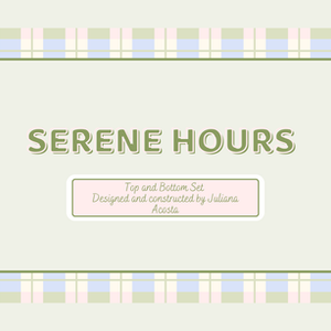 Serene Hours Set