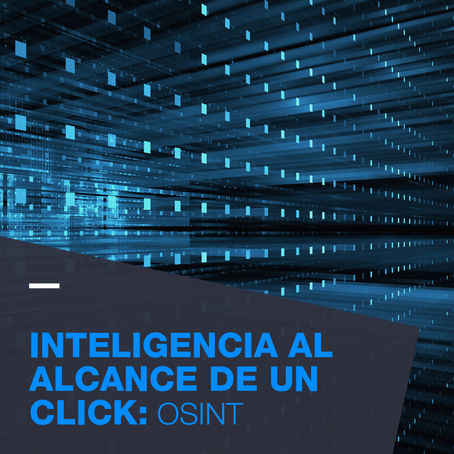 Inteligencia al Alcance de un Click: OSINT