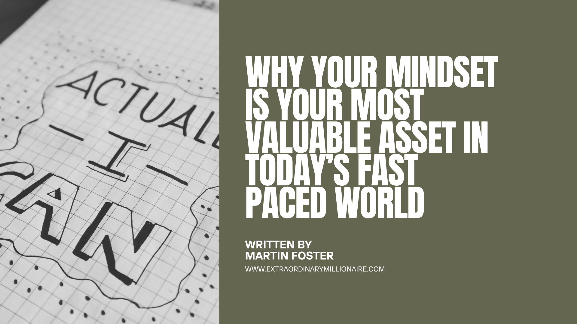 Why Your Mindset Is Your Most Valuable Asset in Today's Fast-Paced World