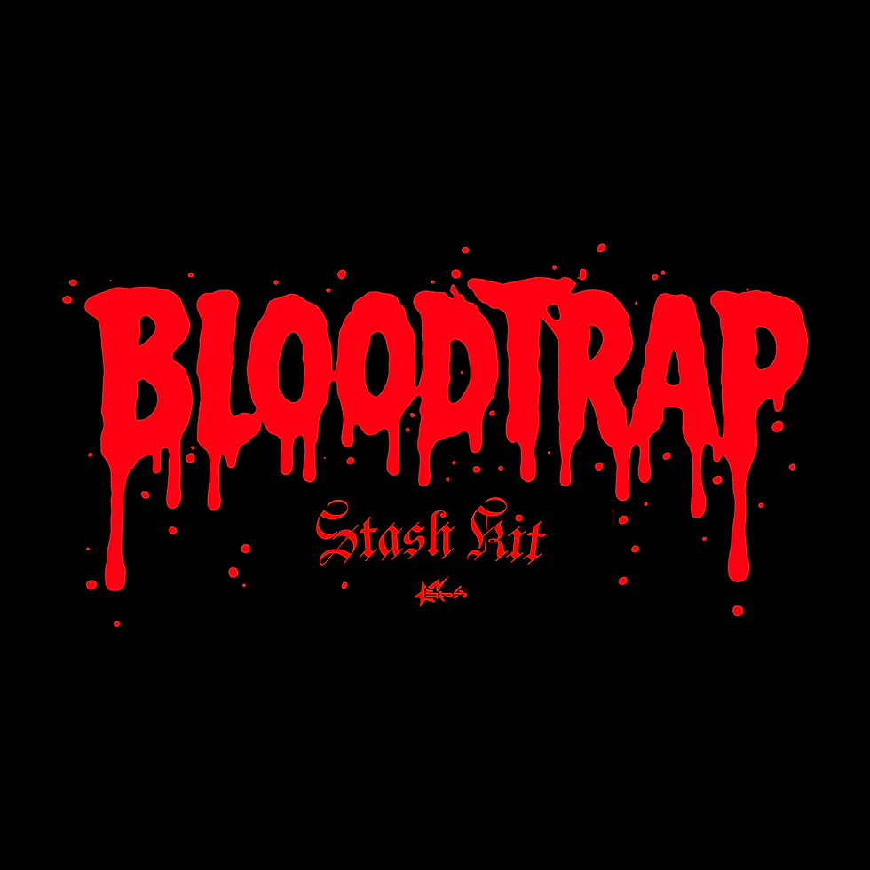 ✱ Bloodtrap Stash Kit vol.1