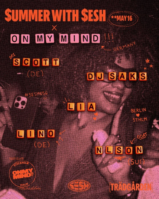 Sesh 056 x OMM @ Trädgården