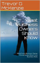 What Business Owners Should Know - Available on Amazon
