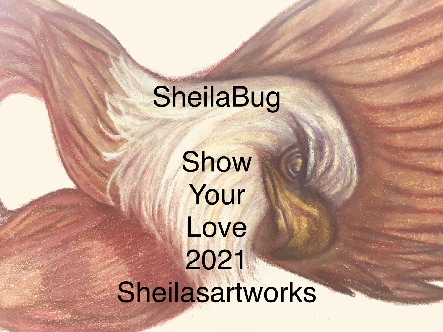 SheilaBug’s Dancing Eagle 