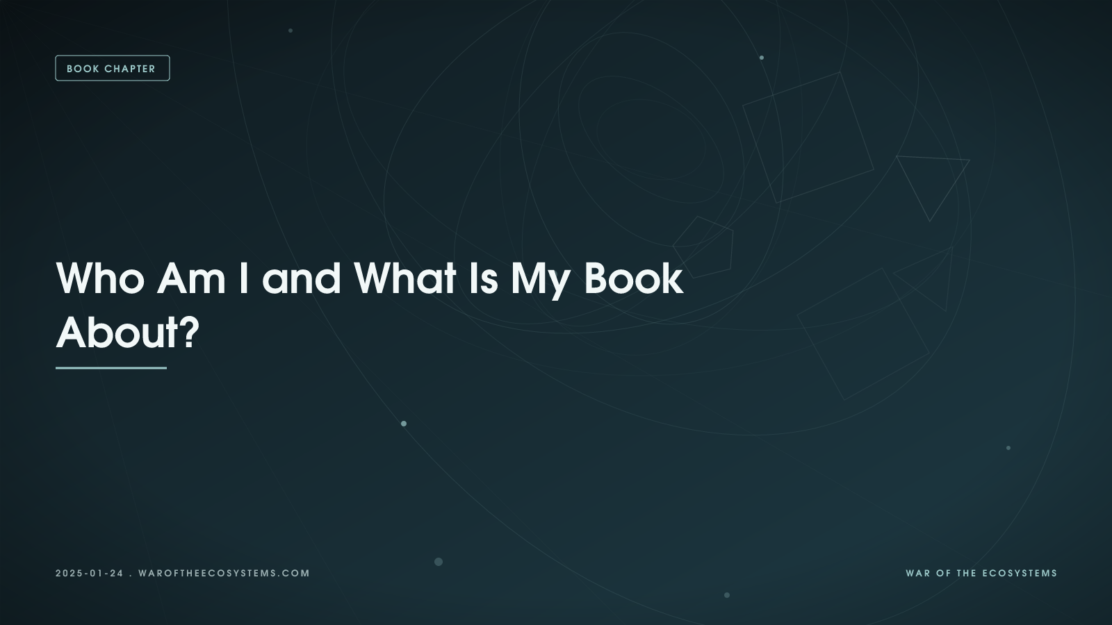 Who Am I and What Is My Book About?