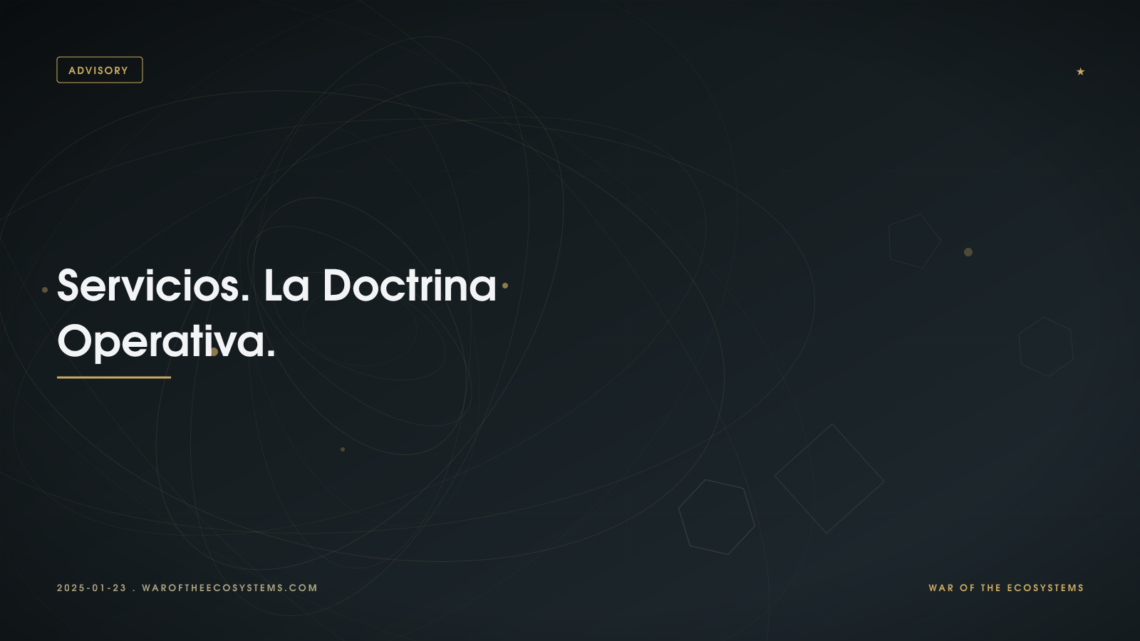 Servicios. La Doctrina Operativa.