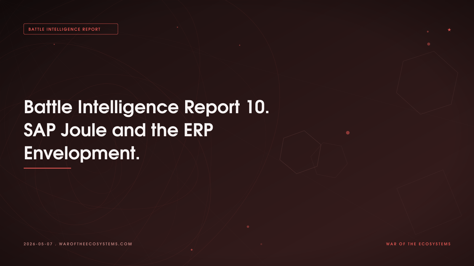 Battle Intelligence Report 10. SAP Joule and the ERP Envelopment.