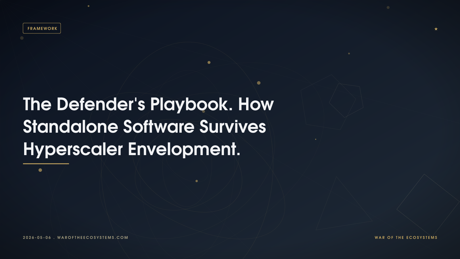The Defender's Playbook. How Standalone Software Survives Hyperscaler Envelopment.