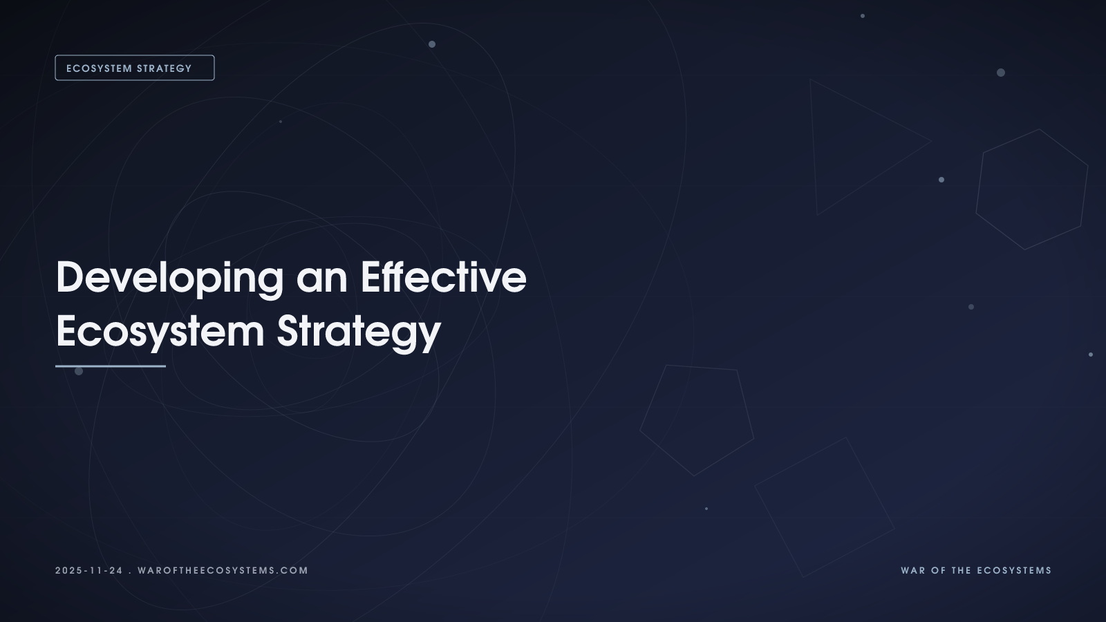 Developing an Effective Ecosystem Strategy