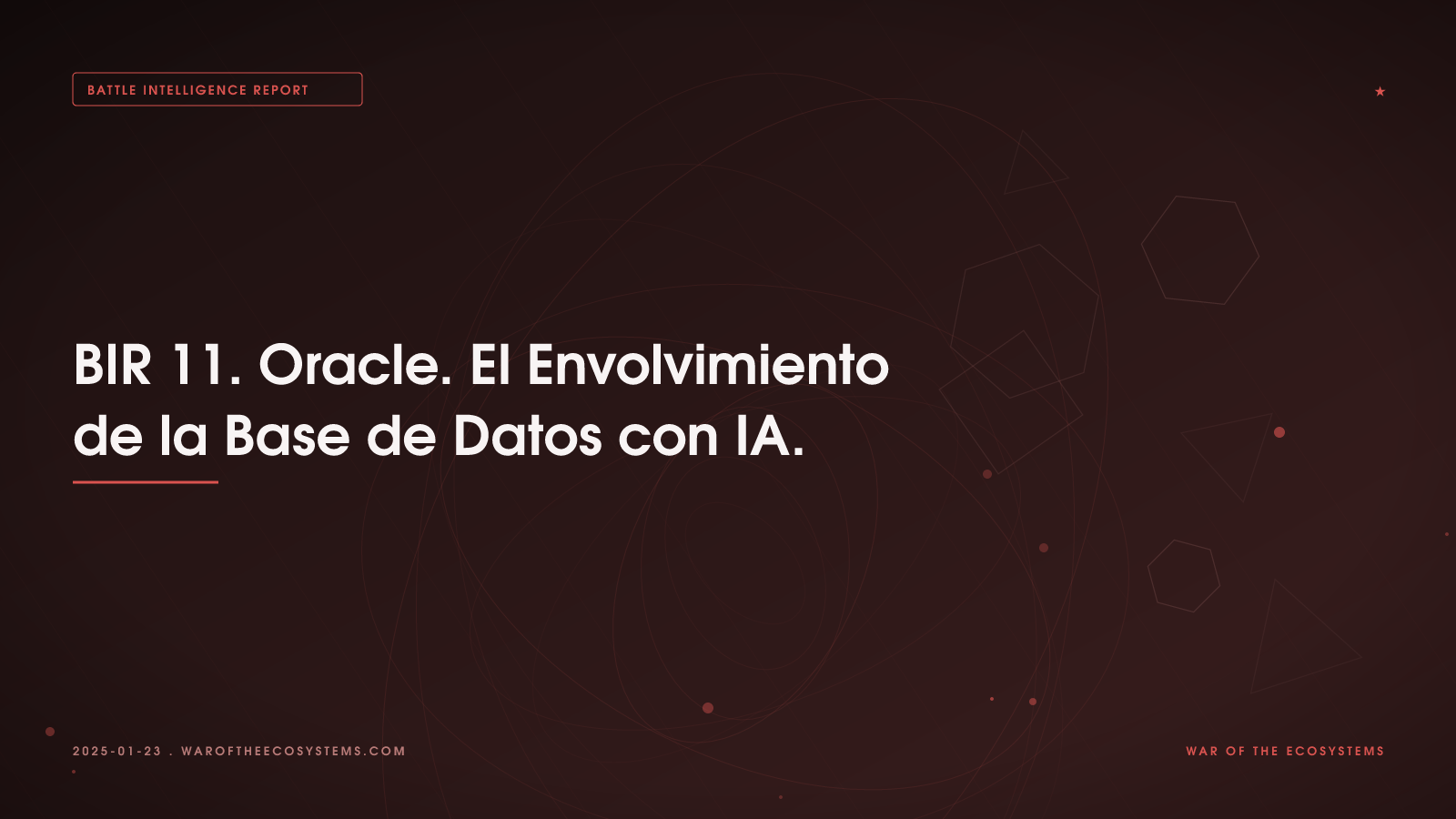 BIR 11. Oracle. El Envolvimiento de la Base de Datos con IA.