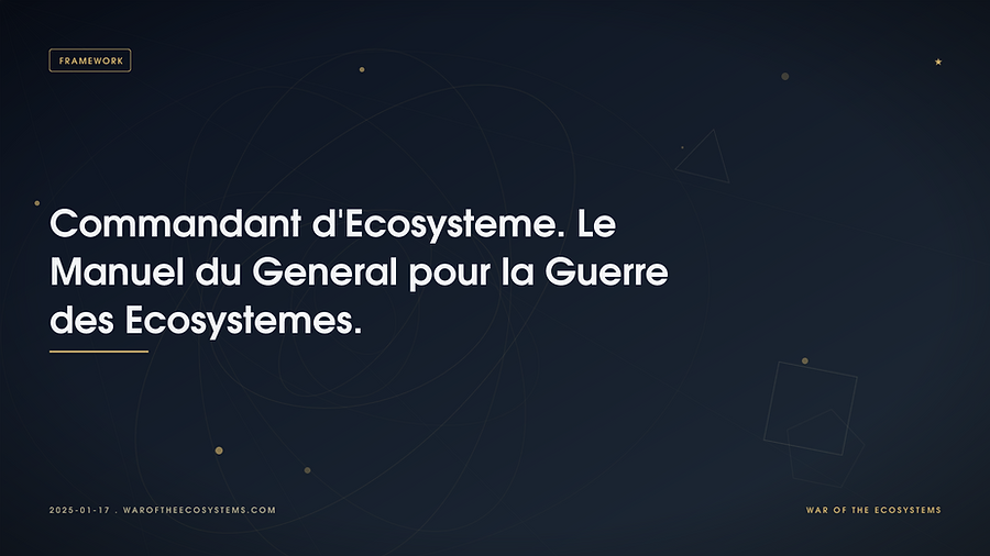 Commandant D Ecosysteme Le Manuel Du General Pour La Guerre Des Ecosystemes