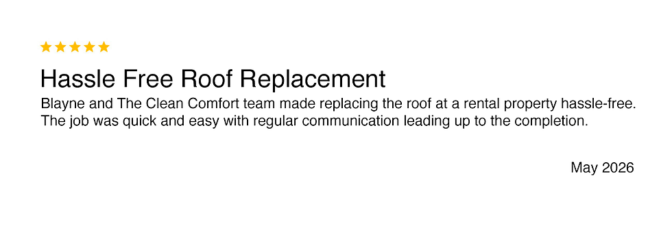 Hassle-free roof replacement. Blayne and the Clean Comfort team made replacing the roof at our renta