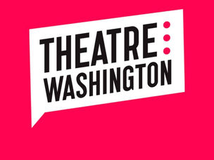 Theatre Washington Announces Theatre Week 2025