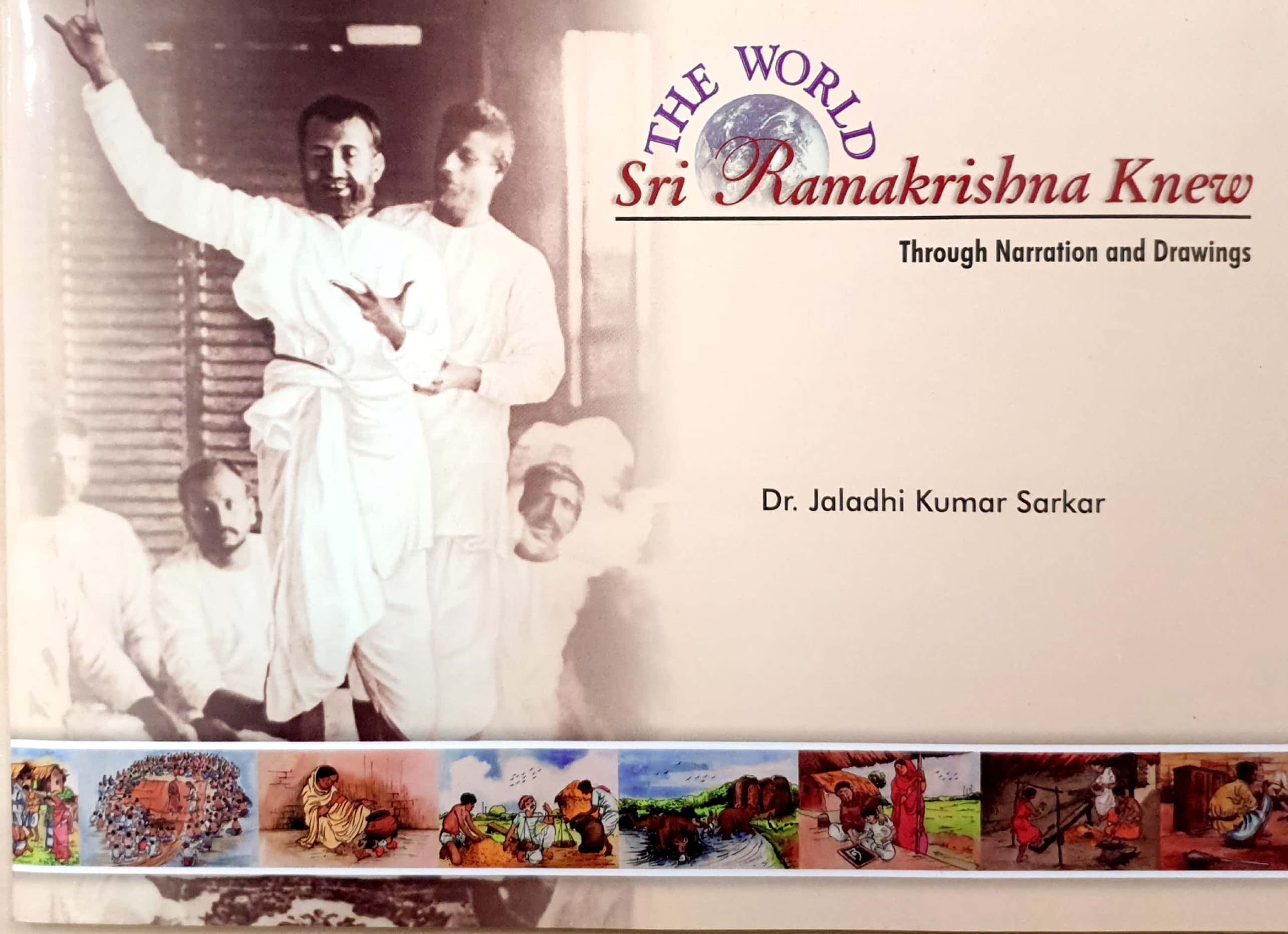 The World Sri Ramakrishna Knew