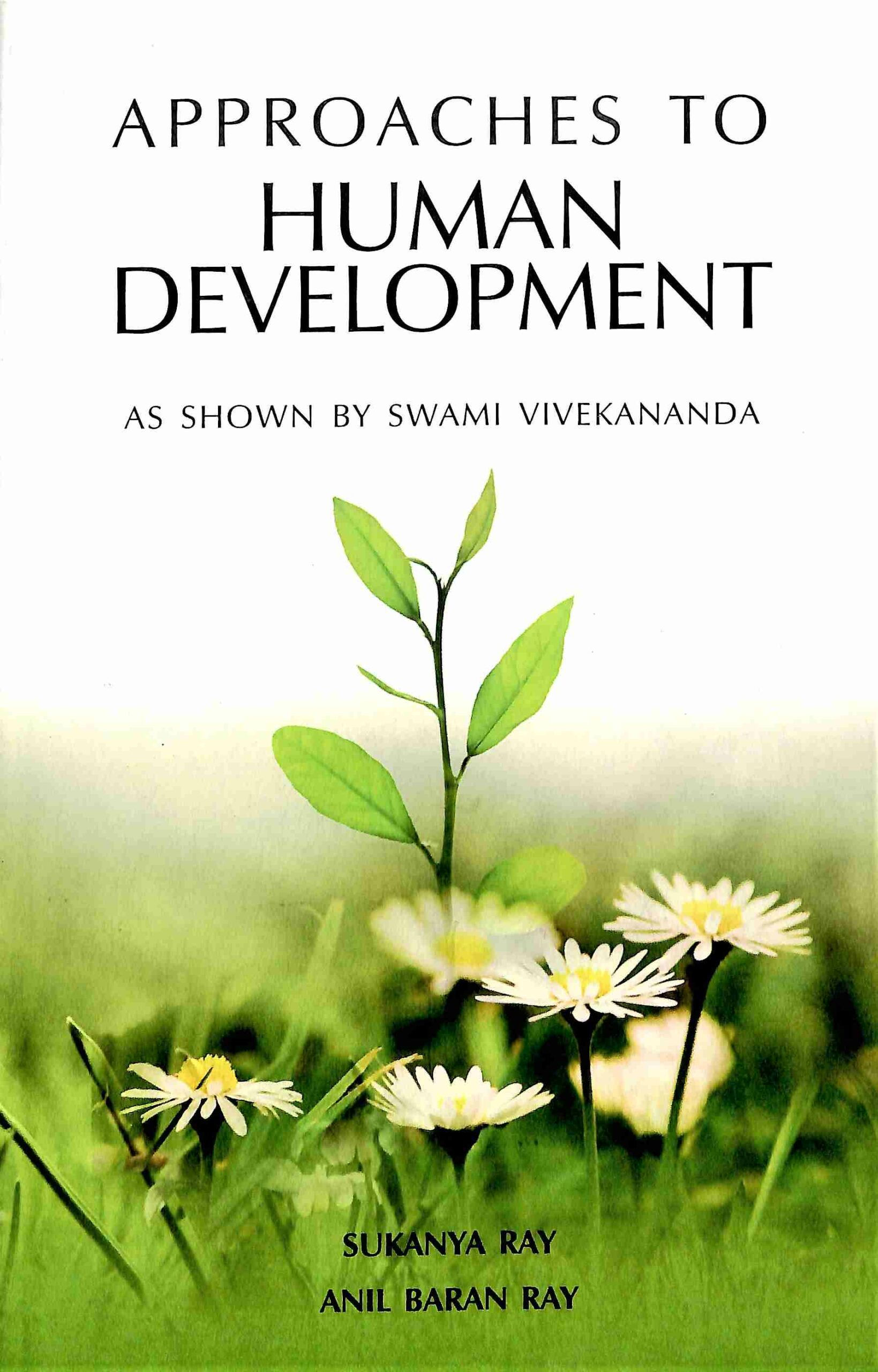 Approaches to Human Development: As shown by Swami Vivekananda