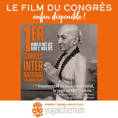 Le Film du 1er congrès International Yogakshemam enfin disponible