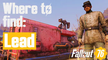 Fallout 76: Where to find Lead