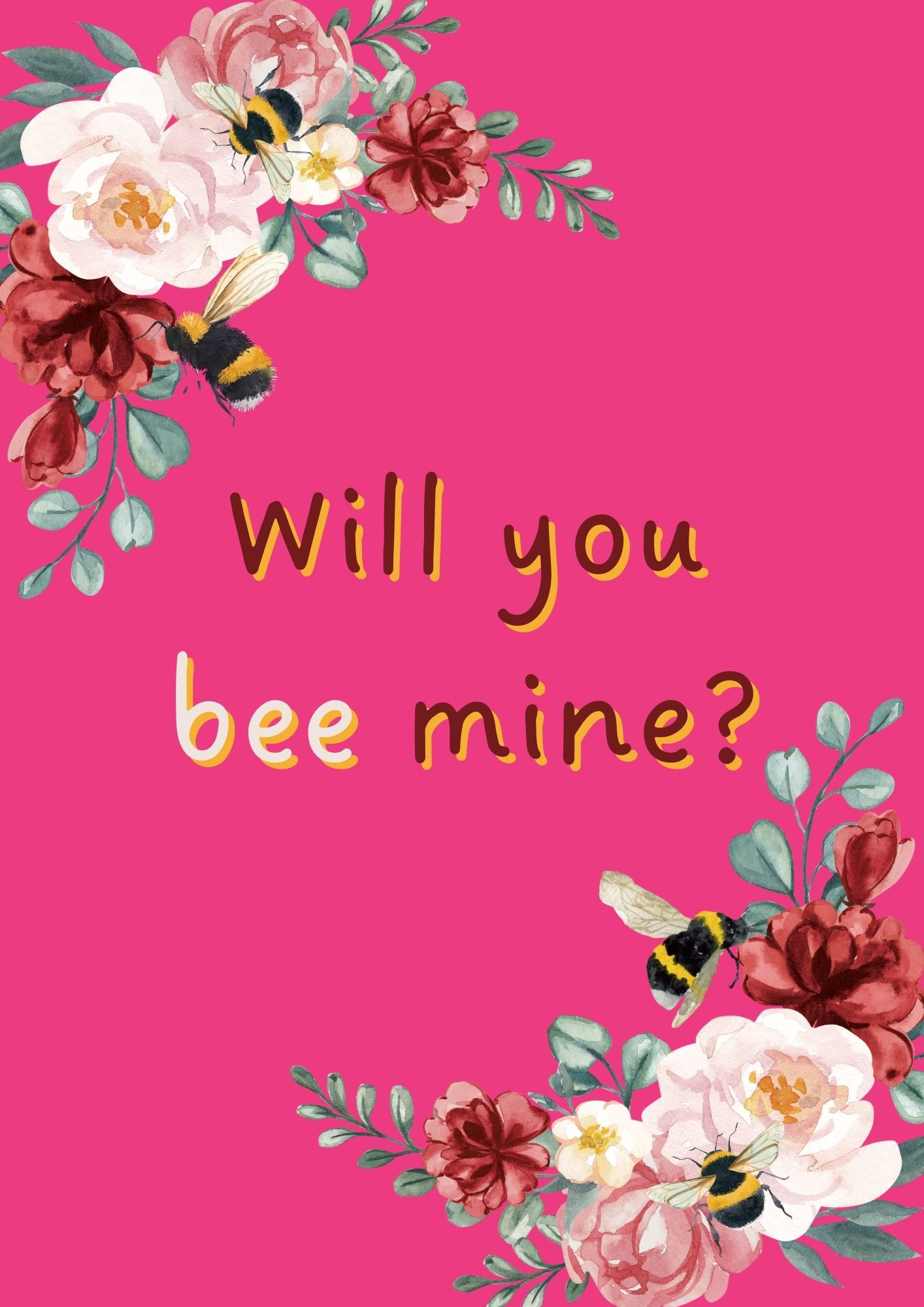 Will You Bee Mine?