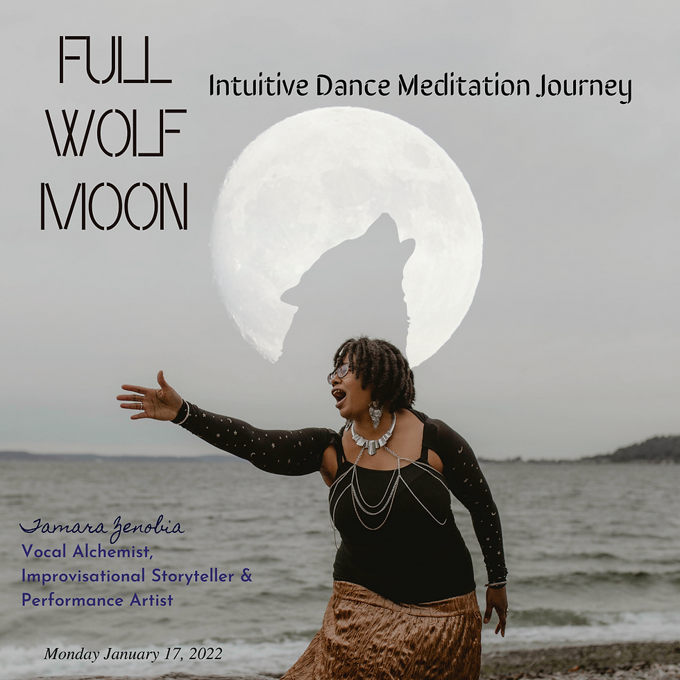 2022 - Full 'Wolf' Moon Intuitive Dance Mediation Album Release