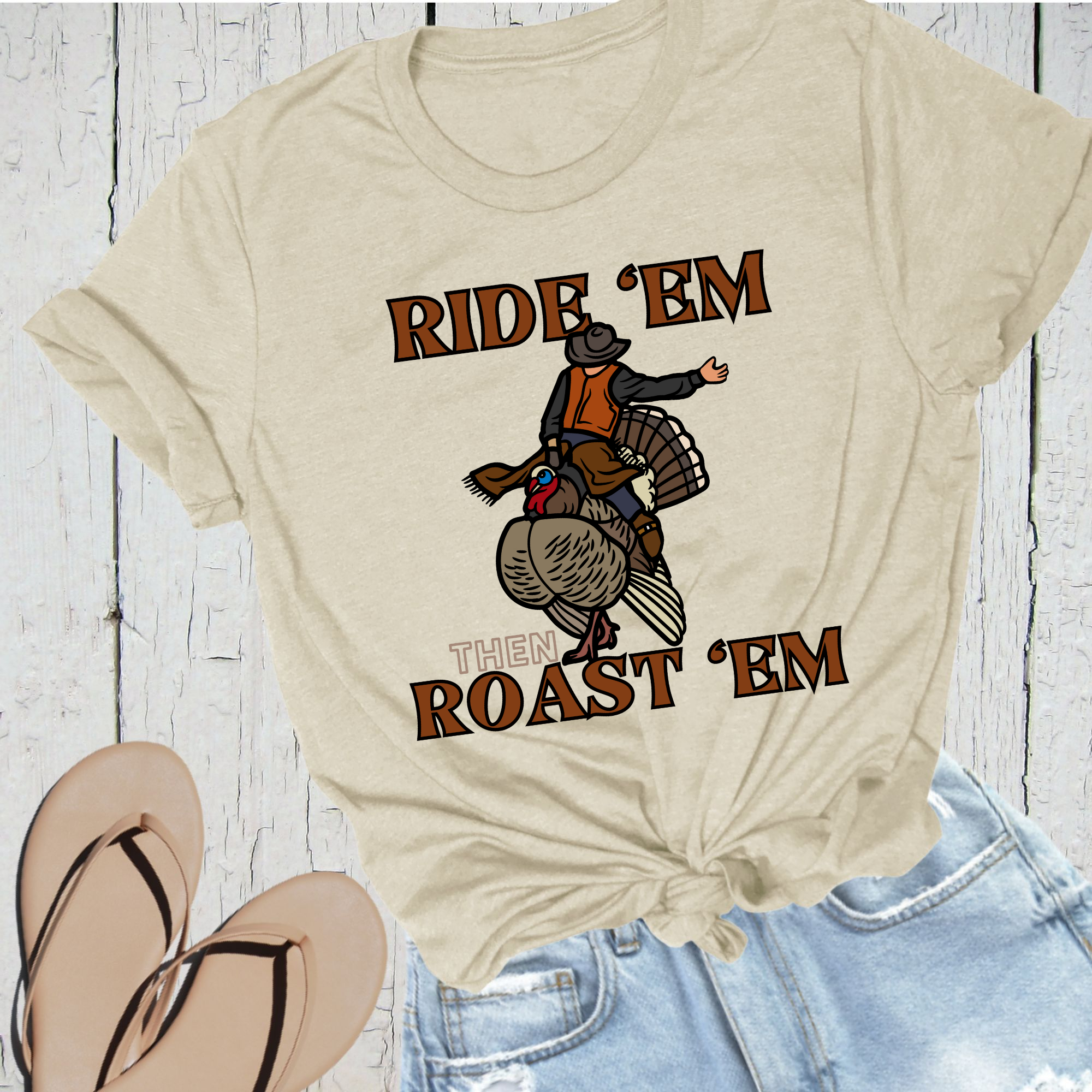 "Ride 'Em, Then Roast 'Em" T-Shirt