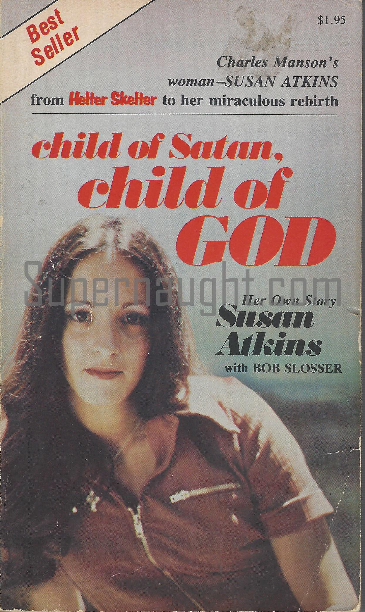 Susan Atkins Child of Satan Child of God