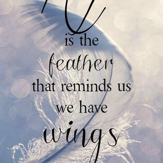 The minute you leave the earth you are whisked away by angels.