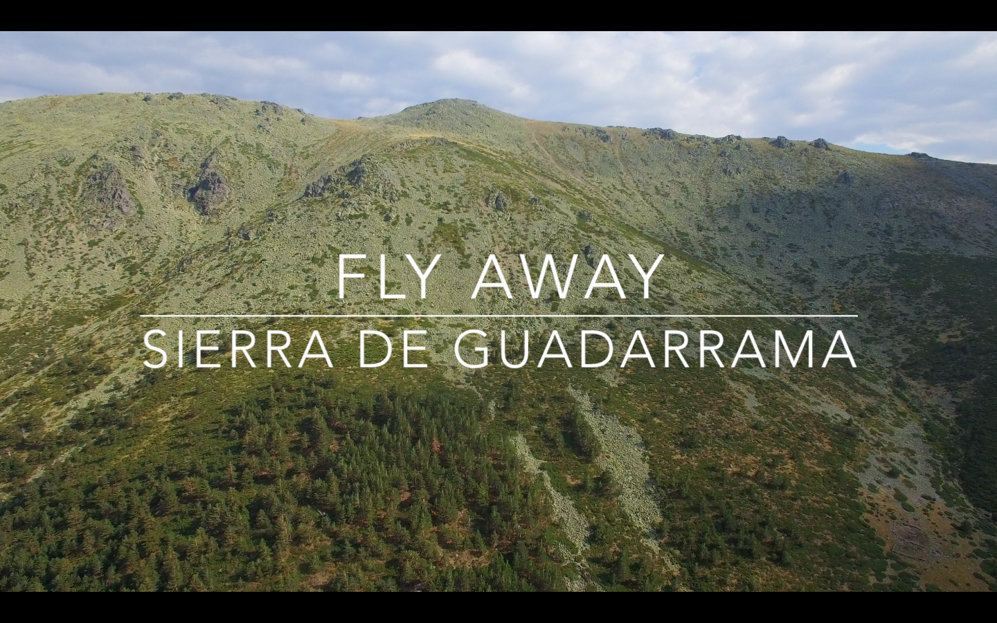 Fly Away Sierra de Guadarrama