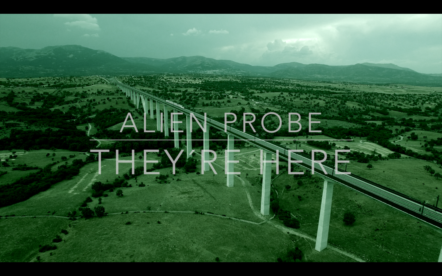 Alien Probe They´re here