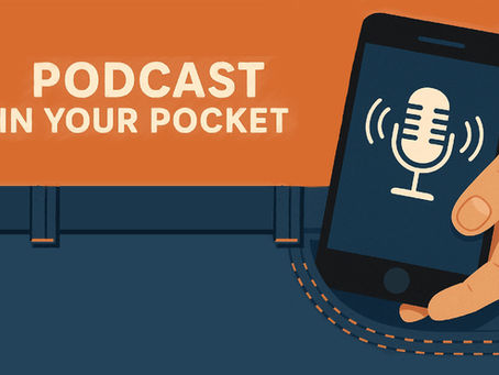Podcast in Your Pocket