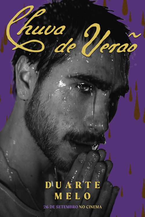 Duarte Melo - Poster de Personagem "Chuva de Verão" (2024) 