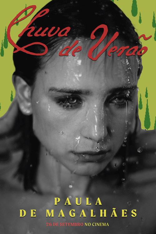 Paula de Magalhães - Poster de Personagem "Chuva de Verão" (2024) 