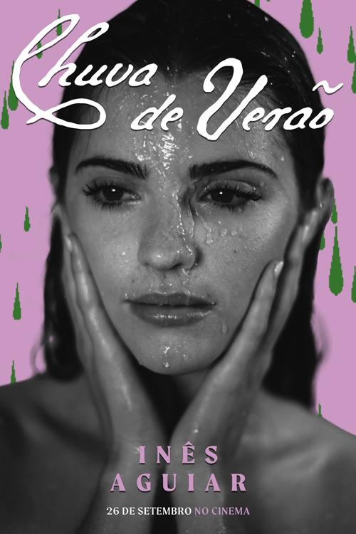 Inês Aguiar - Poster de Personagem "Chuva de Verão" (2024) 