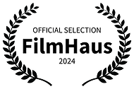 OFFICIAL SELECTION - FilmHaus - 2024.png