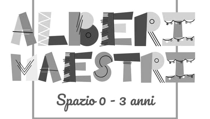E' ATTIVO "ALBERI MAESTRI"! Spazio 0-3 anni