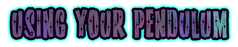 usingyourpendulum.png