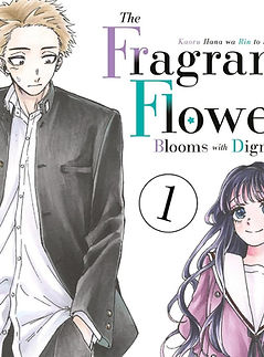 The Fragrant Flower Blooms with Dignity cover