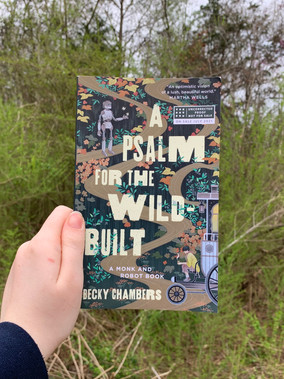 A Psalm for the Wild-Built by: Becky Chambers Book Review