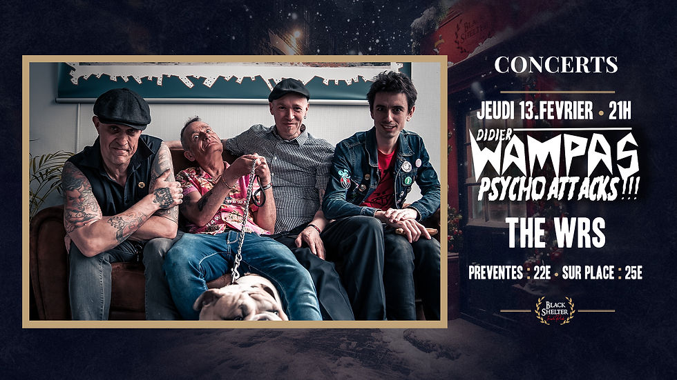 DIDIER WAMPAS PSYCHO ATTACKS ★ THE WRS