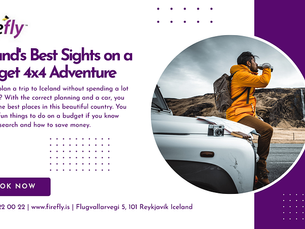 Iceland’s Best Sights on a Budget 4×4 Adventure