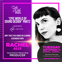 Epic World Of Sound Design Part 2 Presented by iZotope