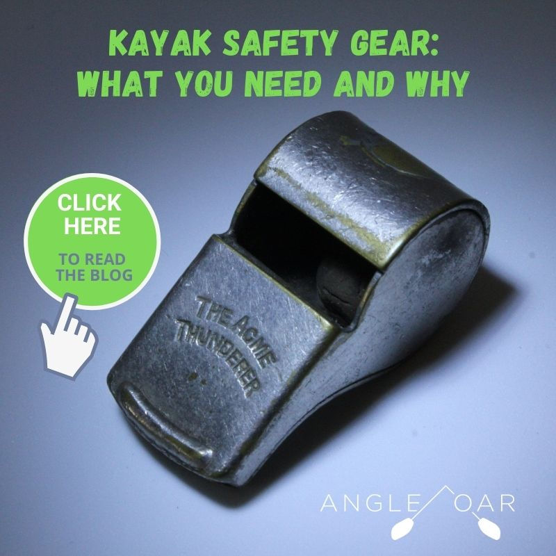 Kayak Safety Gear Experts What You Need and Why