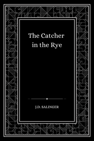The Catcher in the Rye