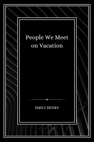 People We Meet on Vacation