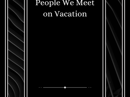 People We Meet on Vacation