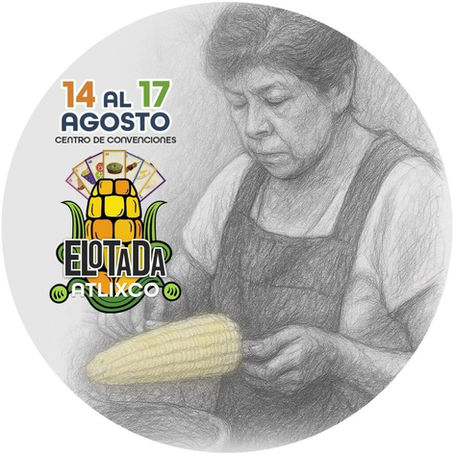 ¿ERES FAN DE LOS ELOTES? ALIXCO LLEVARÁ A CABO LA ELOTADA, UNA FERIA DEDICADA A ESTE ALIMENTO TRADICIONAL DEL 14 AL 17 DE AGOSTO