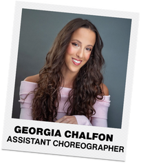 GEORGIAA CHALFON - ASSISTANT CHOREOGRAPHER