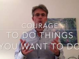 What is your level of Courage? A technique for improving your courage